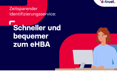 Jetzt eHBA bestellen und kostenlos direkt am Arbeitsplatz identifizieren