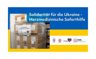 Herzstiftung und herzmedizinische Fachgesellschaften unterstützen Ukraine mit Soforthilfe