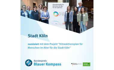 Hitzeaktionsplan für Menschen im Alter für die Stadt Köln für „Blauer Kompass“ nominiert