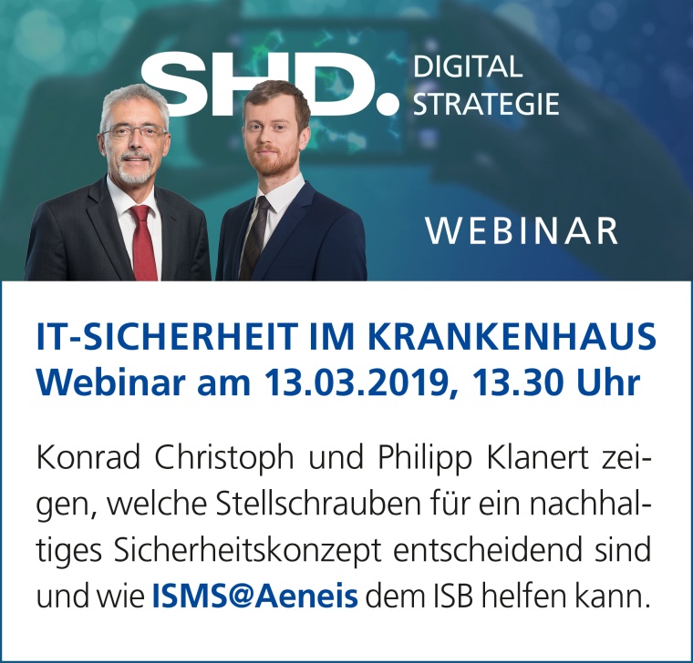 Lernen Sie das krankenhausspezifische Tool „ISMS@Aeneis“ beim Webinar im...