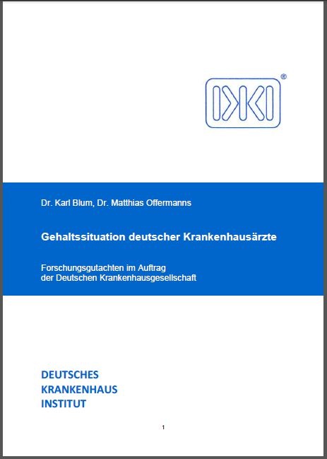 Gehaltssituation deutscher Krankenhausärzte - Forschungsgutachten im Auftrag...