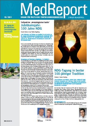 MedReport 19 2011 zur 84. Tagung der Norddeutschen Dermatologischen Gesellschaft