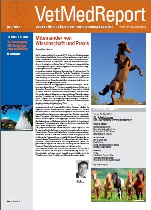 VetMedReport 2 2012 zur 22. Arbeitstagung DVG-Fachgruppe Pferdekrankheiten