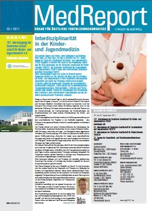 MedReport 26 2011 zur 107. Jahrestagung der Deutschen Gesellschaft für Kinder-...