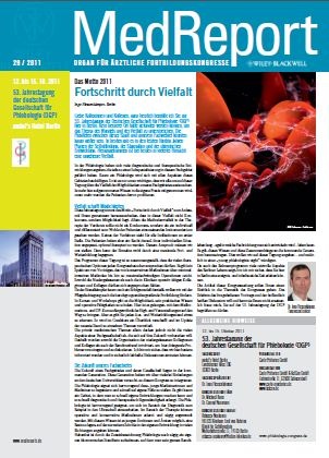 MedReport 29 2011 zur 53. Jahrestagung der Deutschen Gesellschaft für...